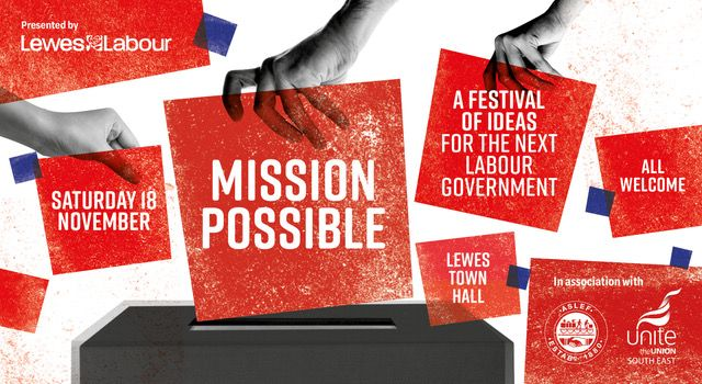 Mission Possible: A Festival of Ideas for the Next Labour Government ...